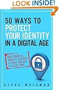 50 Ways to Protect Your Identity in a Digital Age