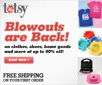 Blowout Sales at Totsy!! Items from $1!!