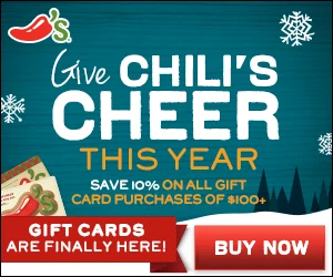 Chili’s Gift Cards: Purchase $100 or more and Save 10%