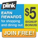 plink: Rewards for Shopping & Dining Out!! PLUS $5 SignUp Bonus!